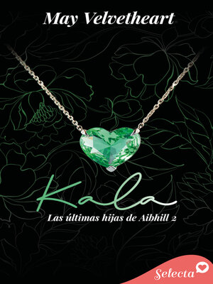 cover image of Kala (Las últimas hijas de Aibhill 2)